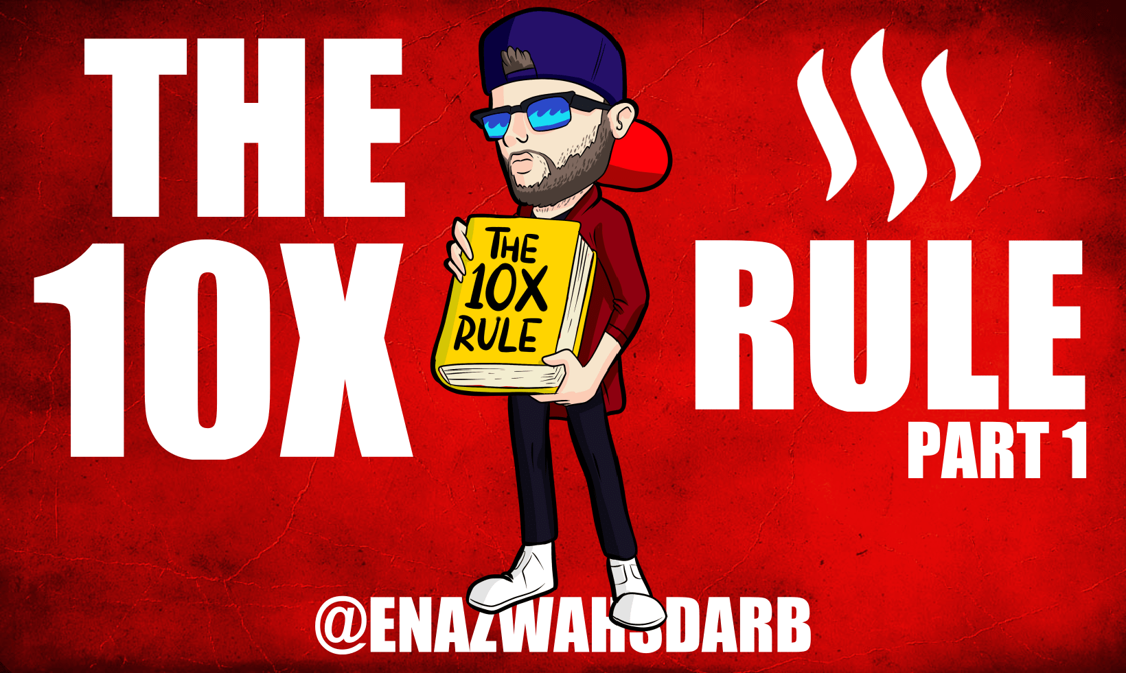 THE 10X RULE PART 1 -min.png