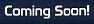 COMMINGSOON.JPG