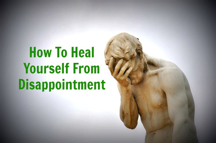 heal-yourself-from-disappointmentcb956.jpg