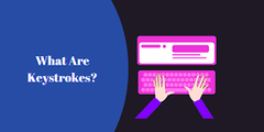 KeyStrokes
