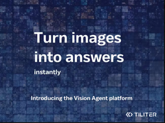 Tiliter Vision Agent Platform