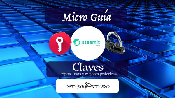 Micro Gu A Claves En Steemit Usos Y Recomendaciones Steemit Key