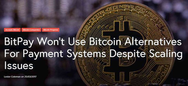 BitPay Won’t Use Bitcoin Alternatives For Payment Systems Despite Scaling Issues