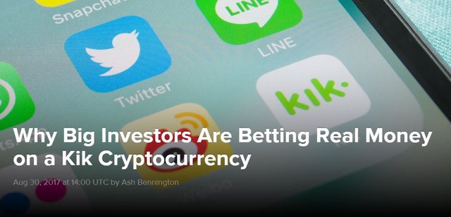 Click image to view story: Why Big Investors Are Betting Real Money on a Kik Cryptocurrency