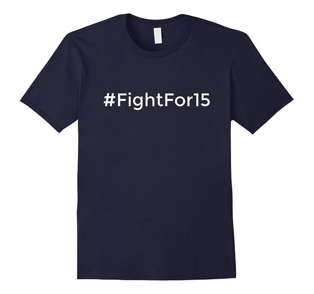 #FightFor15 T-Shirt