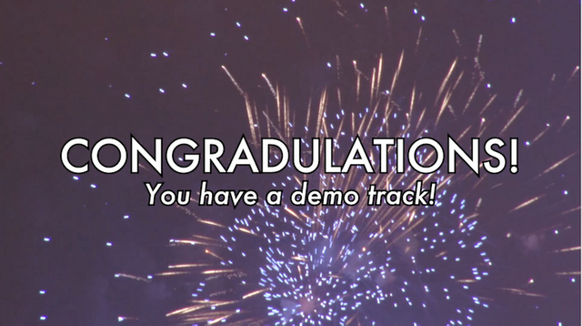 Congrats! You have a demo track!
