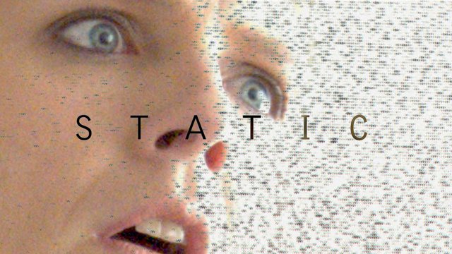 Static - A Short Film