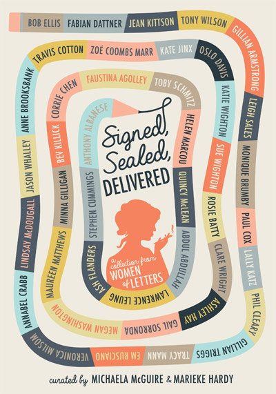 Book cover for ;Signed, Sealed, Delivered: A Collection From Women of Letters', curated by Michaela McGuire and Marieke Hardy, November 2016