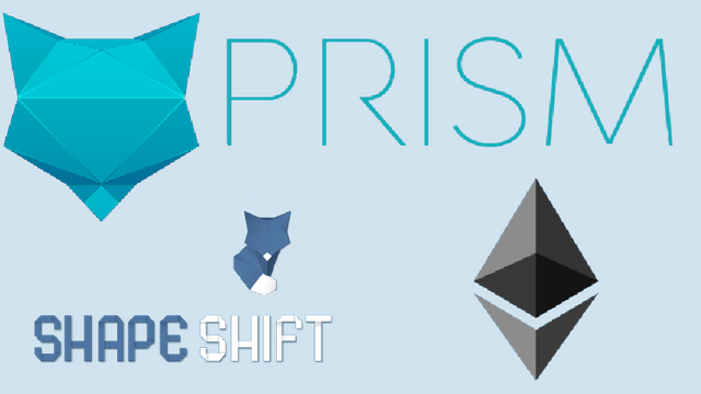 prism and ShapeShift