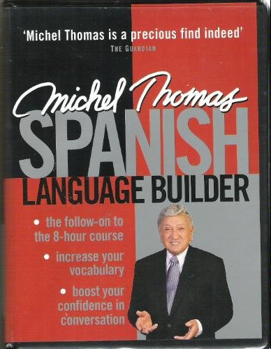 michel thomas 2 hour language builder spanish course