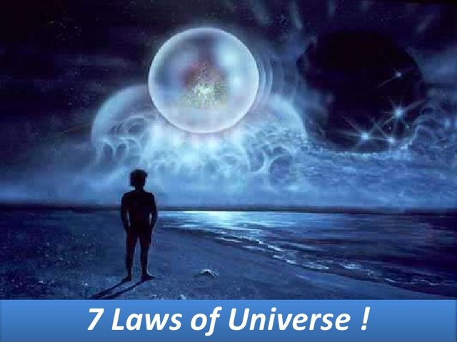 the-7-laws-that-govern-our-universe-learn-these-steemit