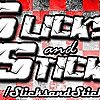 Slicks and Sticks