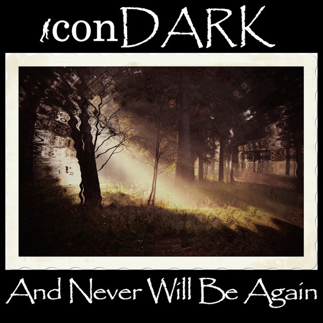 And Never Will Be Again by iconDARK
