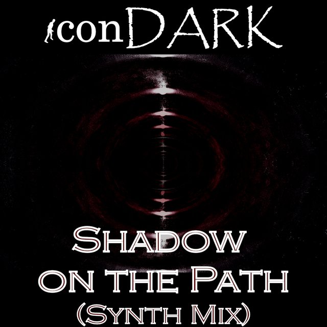 Shadow on the Path (Synth Mix) by iconDARK