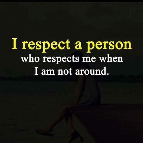 Respecting a person