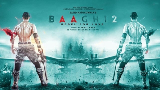 Baaghi 2 Full Movie