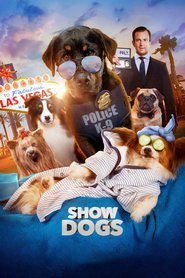 Watch Show Dogs Full Movies Online Free HD