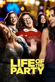 Watch Life of the Party Full Movies Online Free HD