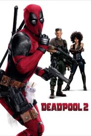 Watch Deadpool 2 Full Movies Online Free HD
