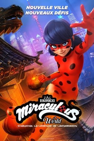 [PUTLOCKER-*HD*]   ❄   WatCH Miraculous World: Shanghai – The Legend of Ladydragon FuLL MOVIE and Free Movie Online  ❄  