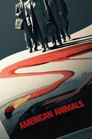  {[HD]}#FuLL PuTloCkeR'$!!    🐢  WatCH American Animals FuLL MOVIE and Free Movie Online  🐢 