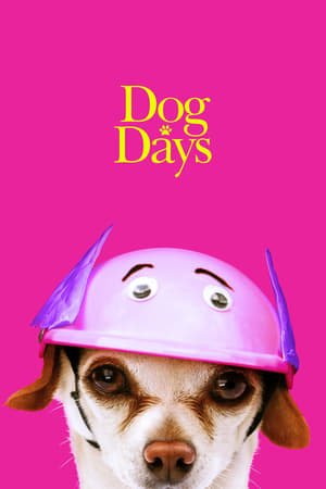  [FILM-HD™]Regarder   -*  WatCH Dog Days FuLL MOVIE and Free Movie Online  -* 