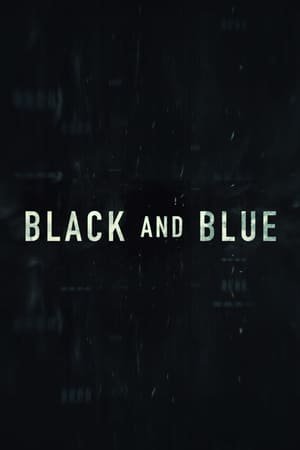 [PUTLOCKER-*HD*]   ^~* WatCH Black and Blue FuLL MOVIE and Free Movie Online  ^~*