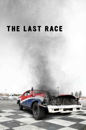  {[HD]}#FuLL PuTloCkeR'$!!    *$#  WatCH The Last Race FuLL MOVIE and Free Movie Online  *$# 