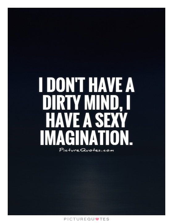 dirty immagination