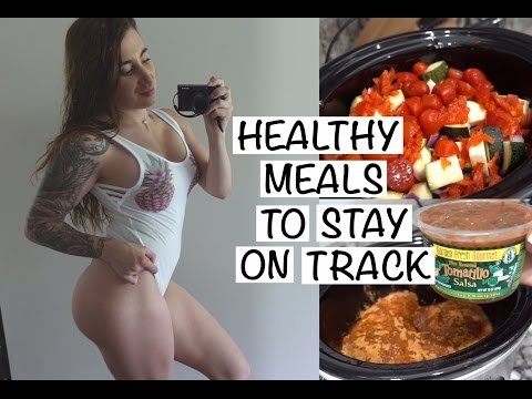 Healthy Meals to Stay on Track