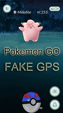 Pokemon Go Fake gps