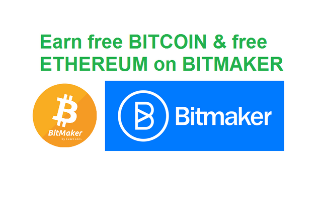 Earn Free Bitcoin Free Ethereum In Bitmaker Anywhere You Will Be - 