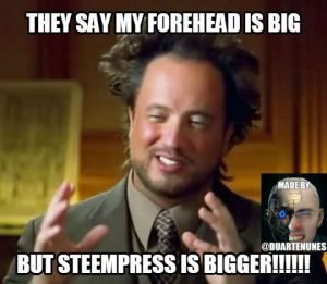 Steempress Meme 25 Stempress Is Bigger Than My Forehead Steemit