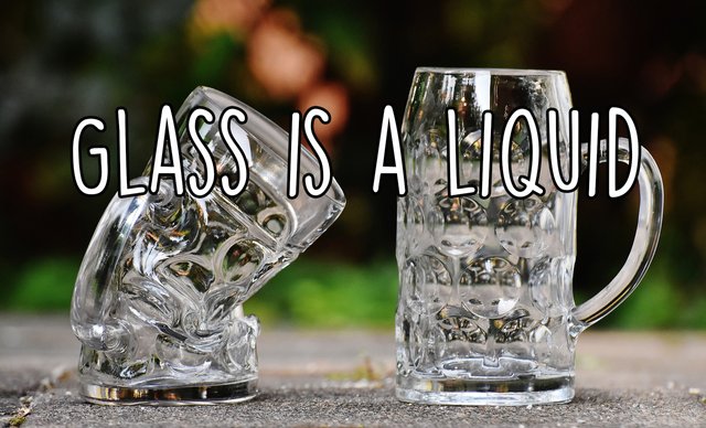 Myth or Fact? #11 – Glass is a liquid — Steemit