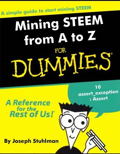 Mining STEEM for Dummies