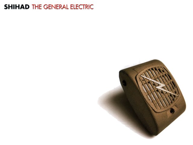 Image result for shihad the general electric