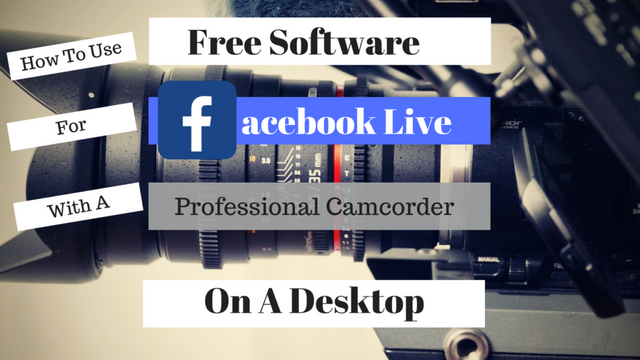 Facebook Live with Pro Camcorder
