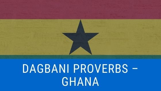 Dagbani Proverbs - Ghana