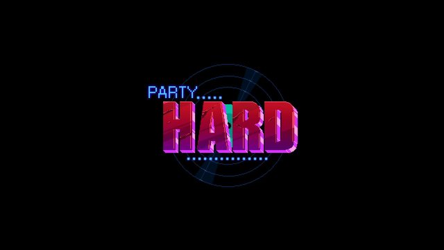 Party Hard 1