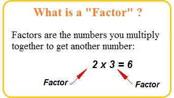 Factor Definition Math - JavaTpoint