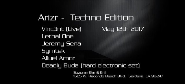 I'll be playing a hard electronic set at 9 P.M. sharp at Arizr! May 12, 2017 techno edition. For those curious to hear hard electronic on a big system, this is it!