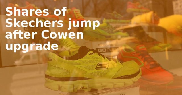 Shares of Skechers jump after Cowen upgrade