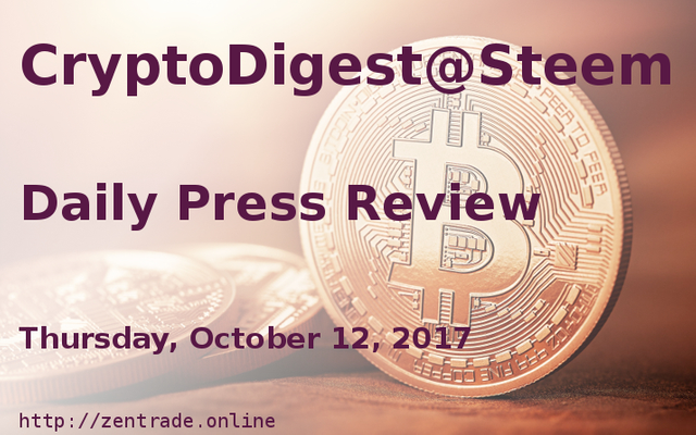 CryptoDigest@Steem Thursday, October 12, 2017