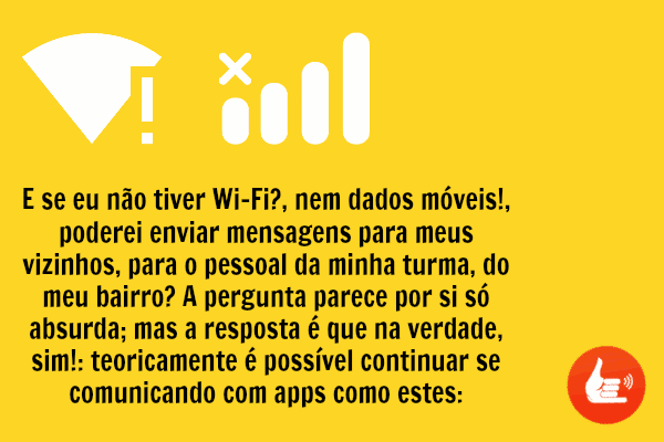 Enviar mensagens sem internet?