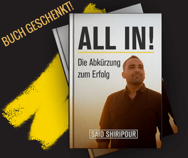 All In! von Said Shiripour – Die Abkürzung zum Erfolg – Kostenfreies Buch