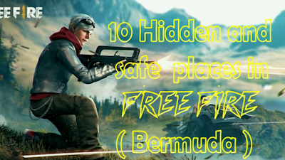 10 Hidden And Safe Places In Free Fire Bermuda That Can Help You To Win The Game Steemit