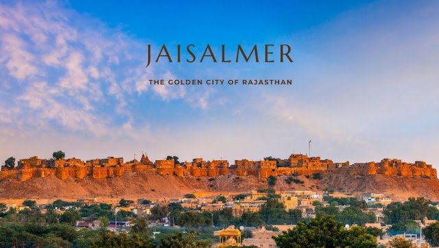 Jaisalmer – The Golden City Of Rajasthan