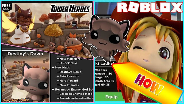 ROBLOX TOWER HEROES! HOW TO GET NEW HERO NUKI IN NEW DESTINYS DAWN MAP