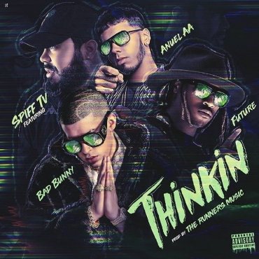 Anuel-Ft.-Bad-Bunny-y-Más-Thinkin