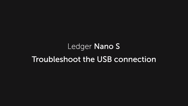 Source: [https://support.ledger.com/hc/en-us/articles/115005165269-Fix-connection-issues](https://support.ledger.com/hc/en-us/articles/115005165269-Fix-connection-issues)